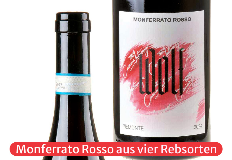 Ein Bild von zwei Weinflaschen des Monferrato Rosso, einmal mit dem Etikett und einmal mit dem Flaschenhals